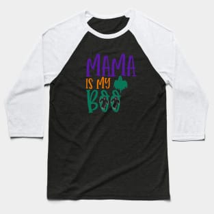 MAMA IS MY BOO Halloween Baseball T-Shirt